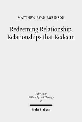 Robinson |  Redeeming Relationship, Relationships that Redeem | Buch |  Sack Fachmedien