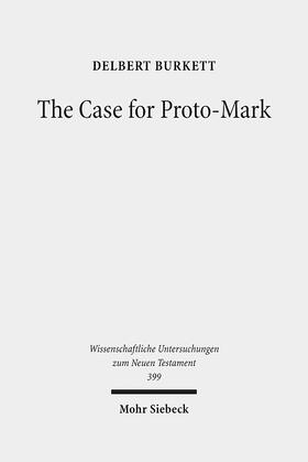 Burkett |  The Case for Proto-Mark | eBook | Sack Fachmedien