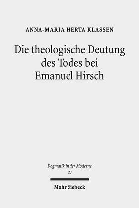 Klassen |  Klassen, A: Die theologische Deutung des Todes bei Emanuel H | Buch |  Sack Fachmedien