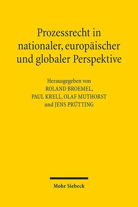 Broemel / Krell / Muthorst |  Prozessrecht in nationaler, europäischer und globaler Perspe | Buch |  Sack Fachmedien