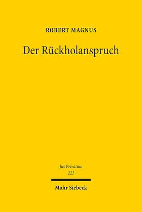 Magnus |  Magnus, R: Rückholanspruch | Buch |  Sack Fachmedien