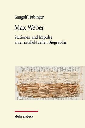 Hübinger |  Hübinger, G: Max Weber | Buch |  Sack Fachmedien