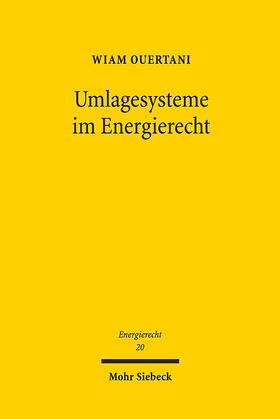 Ouertani |  Umlagesysteme im Energierecht | Buch |  Sack Fachmedien