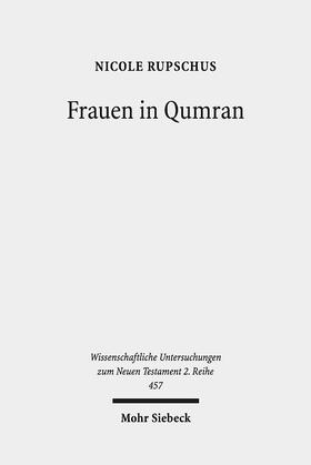 Rupschus |  Frauen in Qumran | eBook | Sack Fachmedien