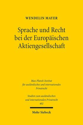 Mayer |  Sprache und Recht bei der Europäischen Aktiengesellschaft | Buch |  Sack Fachmedien