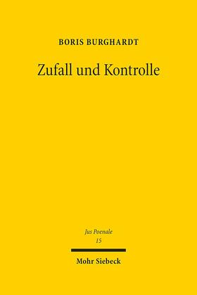 Burghardt |  Zufall und Kontrolle | Buch |  Sack Fachmedien