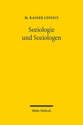 Lepsius |  Soziologie und Soziologen | eBook | Sack Fachmedien