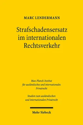 Lendermann |  Strafschadensersatz im internationalen Rechtsverkehr | Buch |  Sack Fachmedien