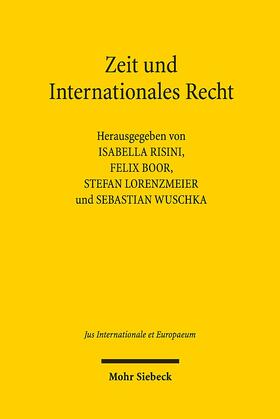 Risini / Boor / Lorenzmeier |  Zeit und Internationales Recht | Buch |  Sack Fachmedien