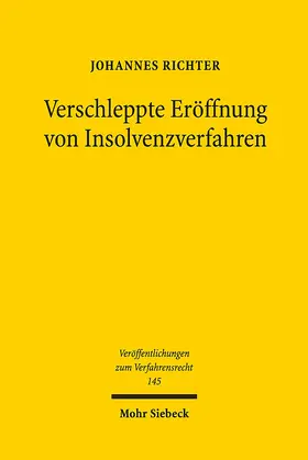 Richter |  Verschleppte Eröffnung von Insolvenzverfahren | Buch |  Sack Fachmedien