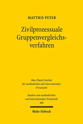 Peter |  Zivilprozessuale Gruppenvergleichsverfahren | Buch |  Sack Fachmedien