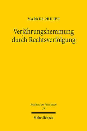 Philipp |  Verjährungshemmung durch Rechtsverfolgung | eBook | Sack Fachmedien