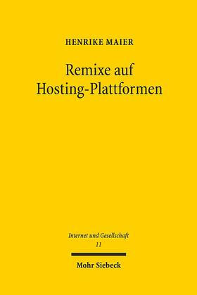 Maier |  Remixe auf Hosting-Plattformen | Buch |  Sack Fachmedien