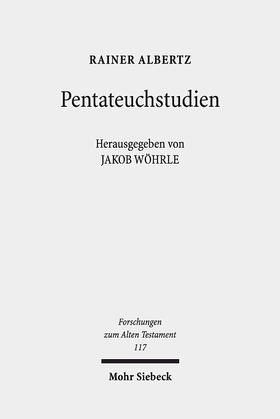 Albertz / Wöhrle / Neumann |  Pentateuchstudien | eBook | Sack Fachmedien