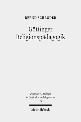 Schröder |  Göttinger Religionspädagogik | eBook | Sack Fachmedien