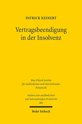 Keinert |  Vertragsbeendigung in der Insolvenz | Buch |  Sack Fachmedien