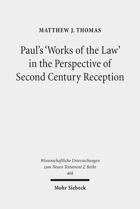 Thomas |  Thomas, M: Paul's 'Works of the Law' in the Perspective of S | Buch |  Sack Fachmedien