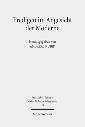 Kubik |  Predigen im Angesicht der Moderne | eBook | Sack Fachmedien