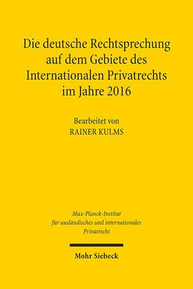 Max-Planck-Institut f. Privatrecht |  Deutsche Rechtsprechung Gebiete Internationalen PrivatR | Buch |  Sack Fachmedien