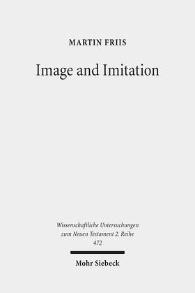 Friis |  Image and Imitation | Buch |  Sack Fachmedien
