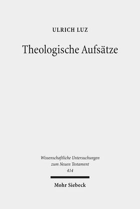 Luz |  Luz, U: Theologische Aufsätze | Buch |  Sack Fachmedien