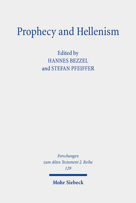Bezzel / Pfeiffer |  Prophecy and Hellenism | Buch |  Sack Fachmedien