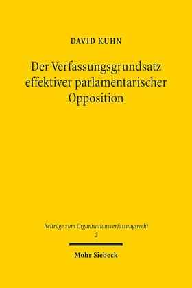 Kuhn |  Kuhn, D: Verfassungsgrundsatz effektiver parlamentarischer | Buch |  Sack Fachmedien