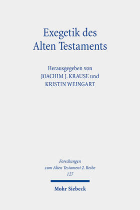 Krause / Weingart |  Exegetik des Alten Testaments | Buch |  Sack Fachmedien