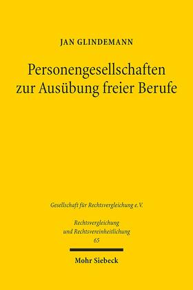 Glindemann |  Personengesellschaften zur Ausübung freier Berufe | Buch |  Sack Fachmedien