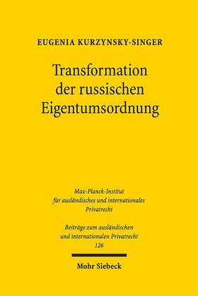 Kurzynsky-Singer |  Transformation der russischen Eigentumsordnung | Buch |  Sack Fachmedien