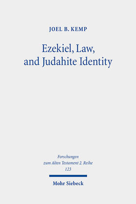 Kemp |  Ezekiel, Law, and Judahite Identity | eBook | Sack Fachmedien