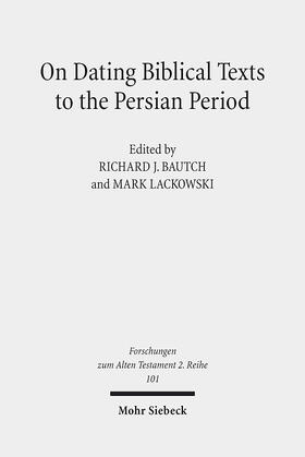 Bautch / Lackowski |  On Dating Biblical Texts to the Persian Period | eBook | Sack Fachmedien