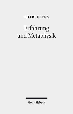 Herms |  Erfahrung und Metaphysik | eBook | Sack Fachmedien