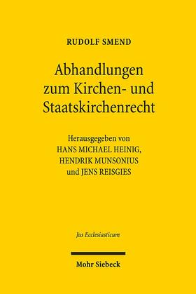 Smend / Heinig / Munsonius |  Abhandlungen zum Kirchen- und Staatskirchenrecht | Buch |  Sack Fachmedien