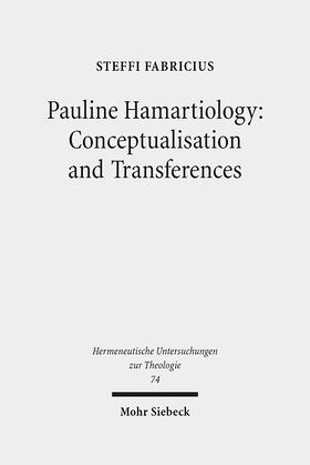 Fabricius |  Fabricius, S: Pauline Hamartiology: Conceptualisation and Tr | Buch |  Sack Fachmedien