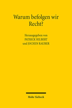 Hilbert / Rauber |  Warum befolgen wir Recht? | eBook | Sack Fachmedien