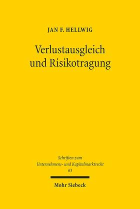 Hellwig |  Hellwig, J: Verlustausgleich und Risikotragung | Buch |  Sack Fachmedien