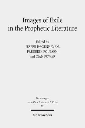 Høgenhaven / Poulsen / Power |  Images of Exile in the Prophetic Literature | eBook | Sack Fachmedien