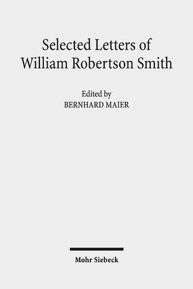 Robertson Smith / Maier |  Selected Letters | Buch |  Sack Fachmedien