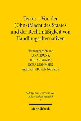 Bruns / Gumpp / Mommsen |  Terror - Von der (Ohn-)Macht des Staates und der Rechtmäßigk | Buch |  Sack Fachmedien