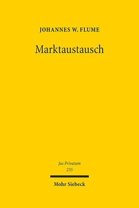 Flume |  Flume, J: Marktaustausch | Buch |  Sack Fachmedien