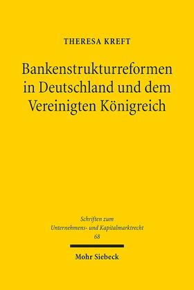 Kreft |  Kreft, T: Bankenstrukturreformen in Deutschland und dem Vere | Buch |  Sack Fachmedien