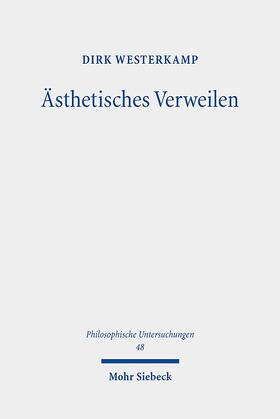 Westerkamp |  Ästhetisches Verweilen | Buch |  Sack Fachmedien