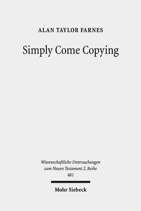 Farnes |  Farnes, A: Simply Come Copying | Buch |  Sack Fachmedien