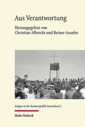 Albrecht / Anselm / Busch |  Aus Verantwortung | Buch |  Sack Fachmedien