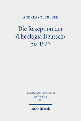 Zecherle |  Die Rezeption der 'Theologia Deutsch' bis 1523 | eBook | Sack Fachmedien