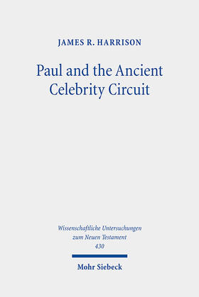 Harrison |  Paul and the Ancient Celebrity Circuit | eBook | Sack Fachmedien