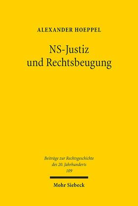 Hoeppel |  Hoeppel, A: NS-Justiz und Rechtsbeugung | Buch |  Sack Fachmedien