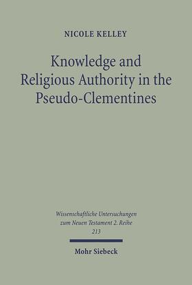 Kelley |  Knowledge and Religious Authority in the Pseudo-Clementines | eBook | Sack Fachmedien