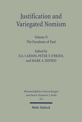 Carson / O'Brien / Seifrid |  Justification and Variegated Nomism. Volume II | eBook | Sack Fachmedien
